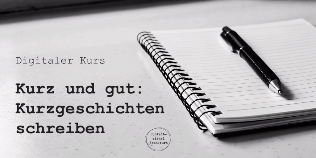 Kursbild: Kurzgeschichten – Digital-Kurs des Schreibzirkel Frankfurt